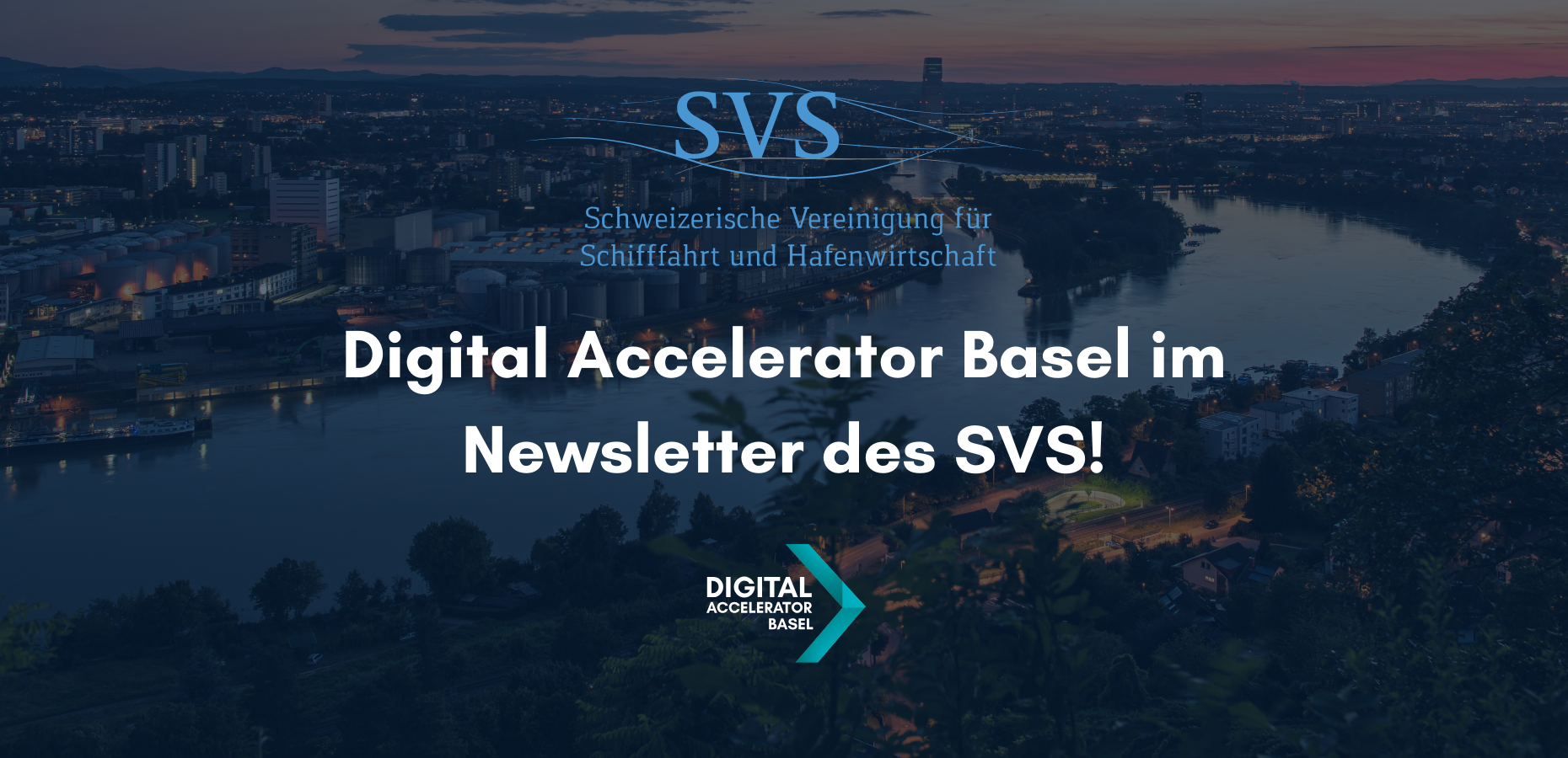 Der „Digital Accelerator Basel“ wurde im SVS-Newsletter vorgestellt!